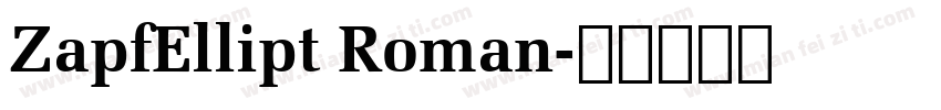 ZapfEllipt Roman字体转换